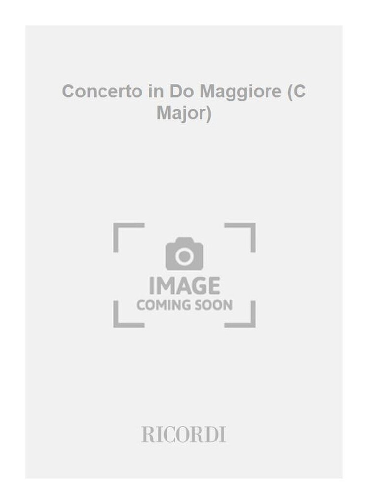 Concerto in Do Maggiore (C Major)